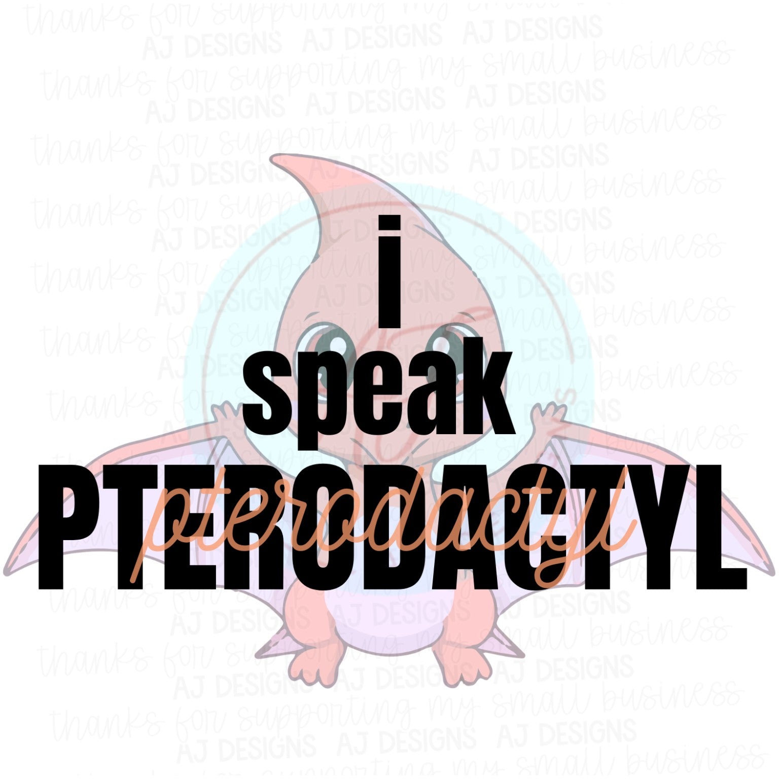I Speak Pterodactyl orange PNG design