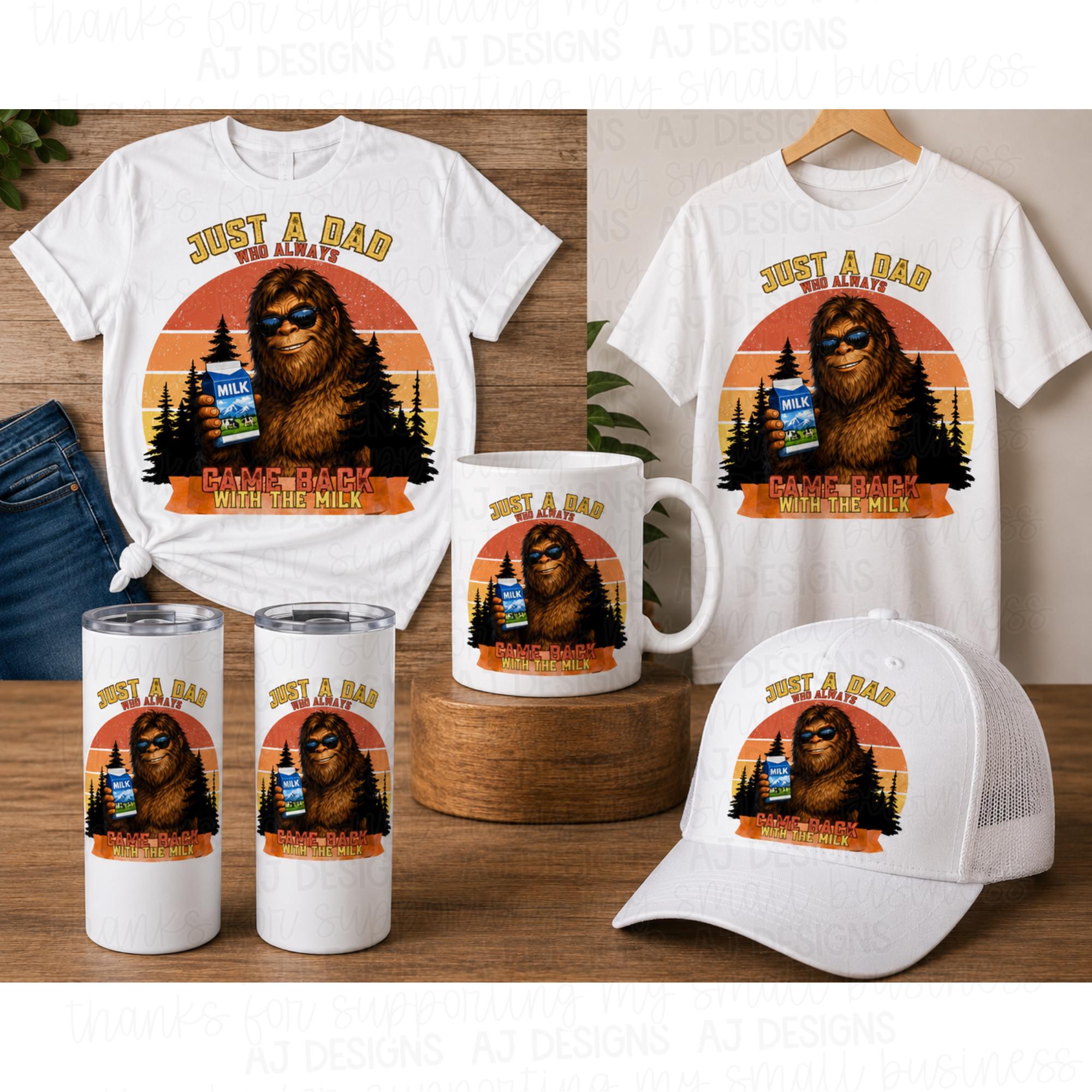 Bigfoot Dad PNG | Funny Sasquatch Milk Design (Digital Download)
