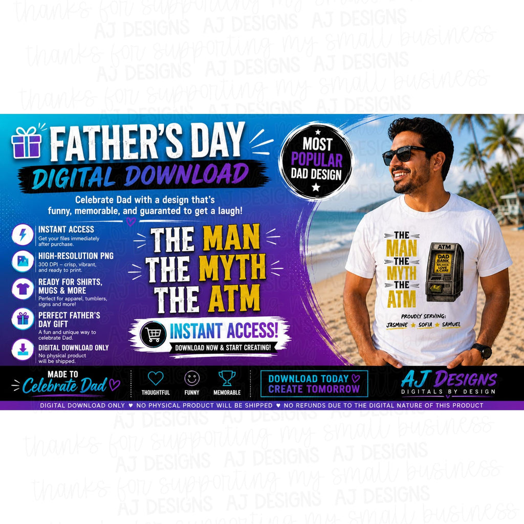The Man The Myth The ATM PNG | Funny Dad Shirt Design (Digital Download)